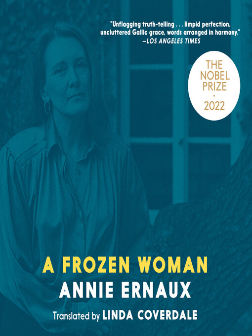 Title details for A Frozen Woman by Annie Ernaux - Available